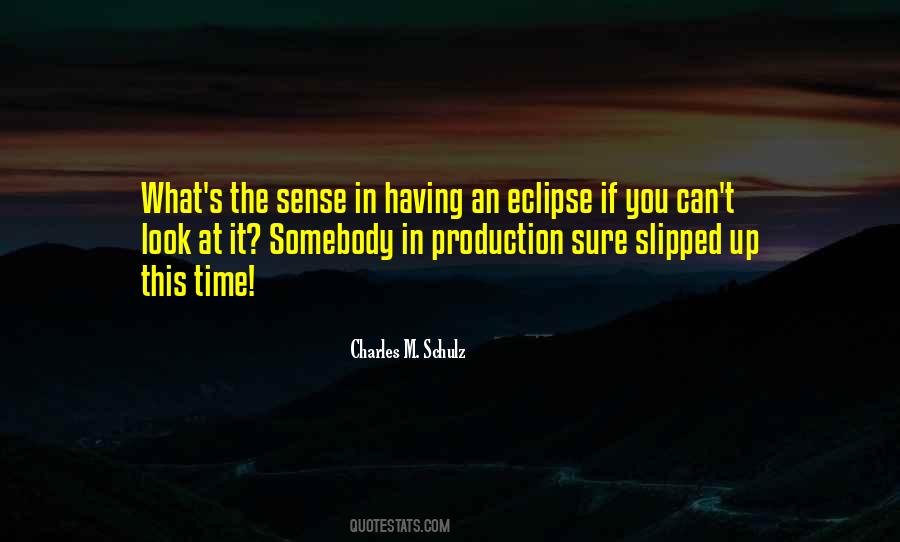 Quotes About The Eclipse #633575