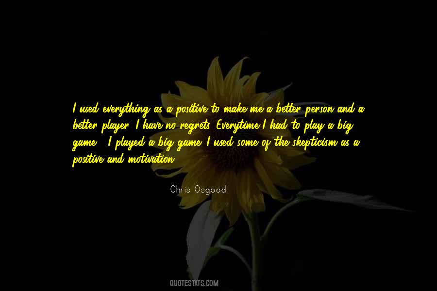 Positive Game Quotes #1086171