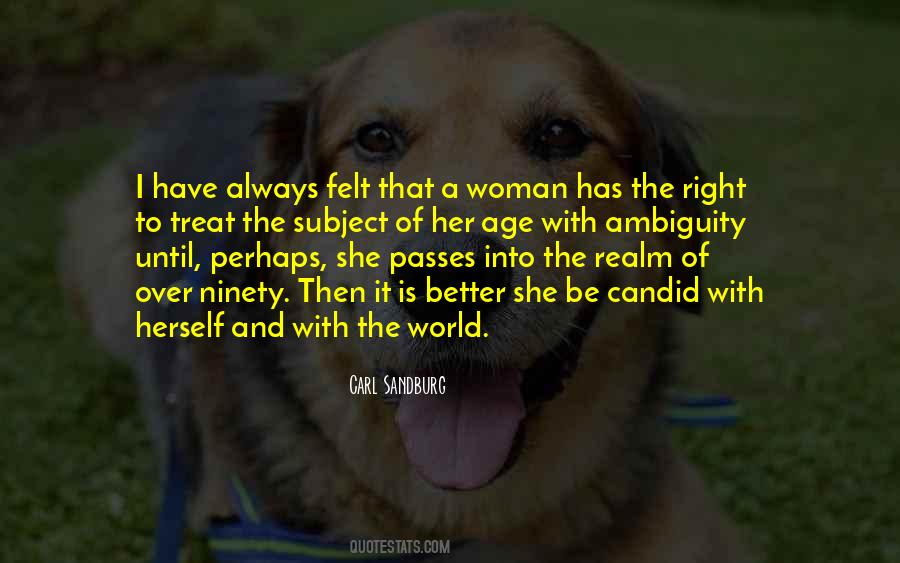 Treat A Woman Right Quotes #1811194