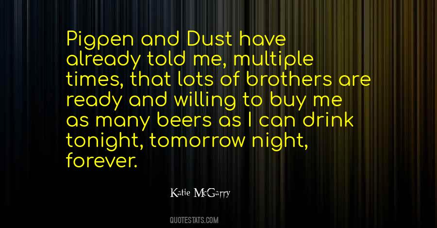 Get Ready For Tomorrow Quotes #873340