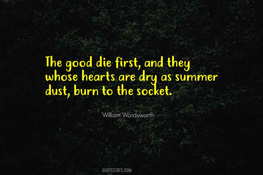 Good Die First Quotes #1305682