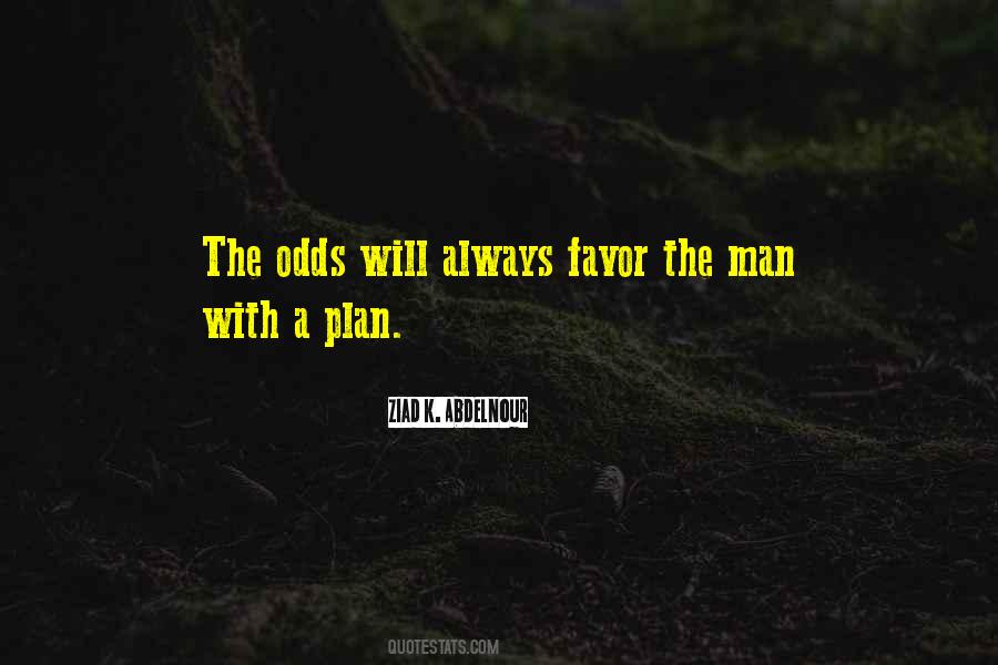 Man With A Plan Quotes #1788482