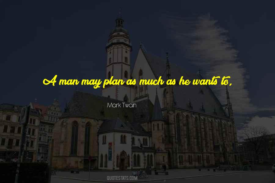 Man With A Plan Quotes #216816