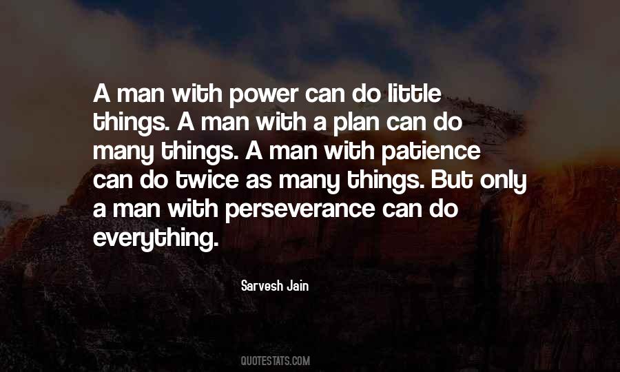 Man With A Plan Quotes #235325