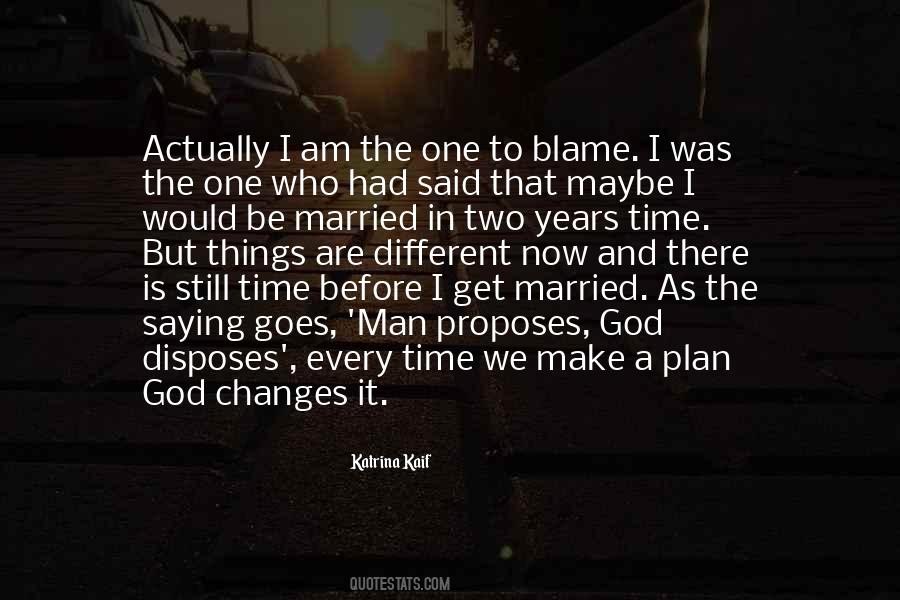 Man With A Plan Quotes #443151