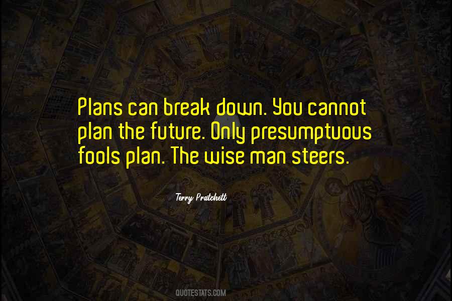 Man With A Plan Quotes #469986