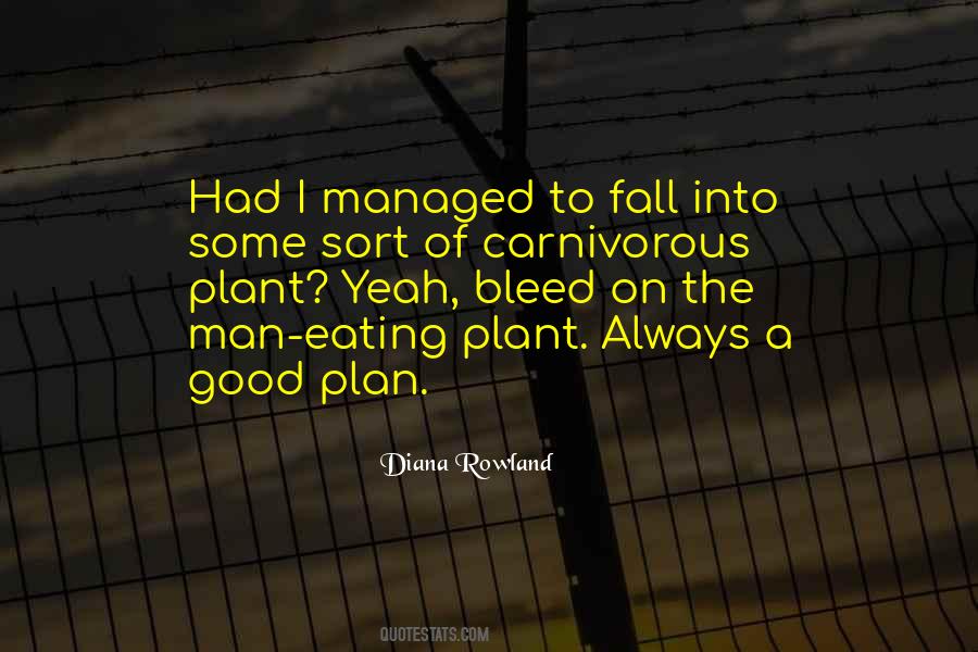 Man With A Plan Quotes #69678