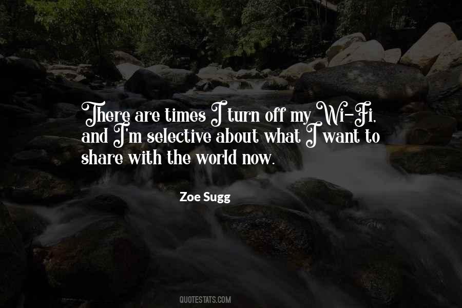 Turn Off The World Quotes #1213193