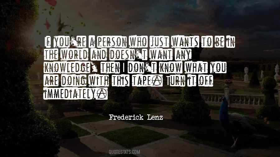 Turn Off The World Quotes #1486917