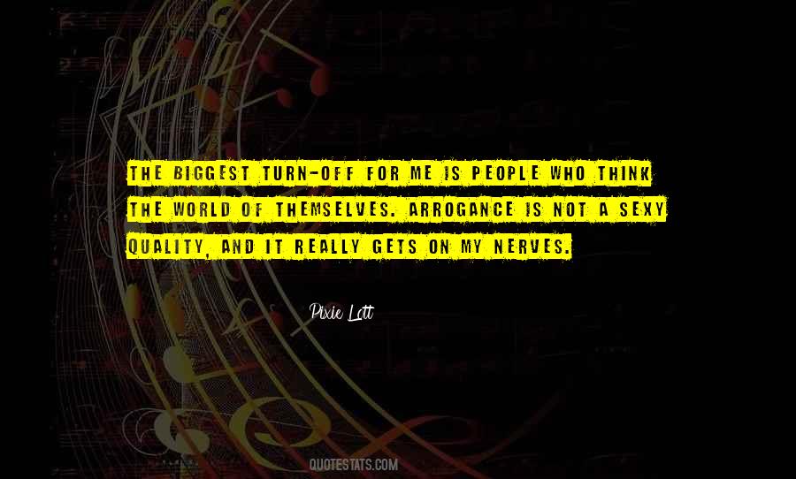 Turn Off The World Quotes #601190
