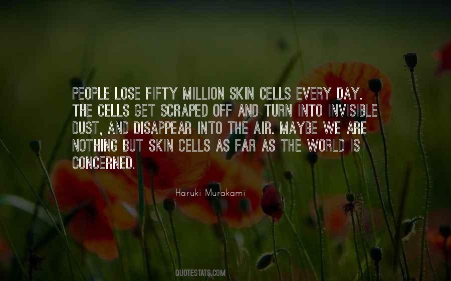 Turn Off The World Quotes #632303