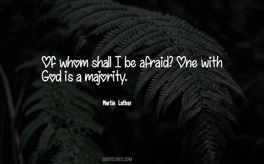 One With God Is A Majority Quotes #1149858