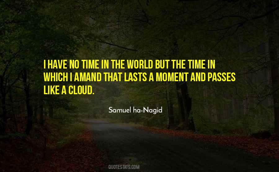 Time Passes Like Quotes #877535