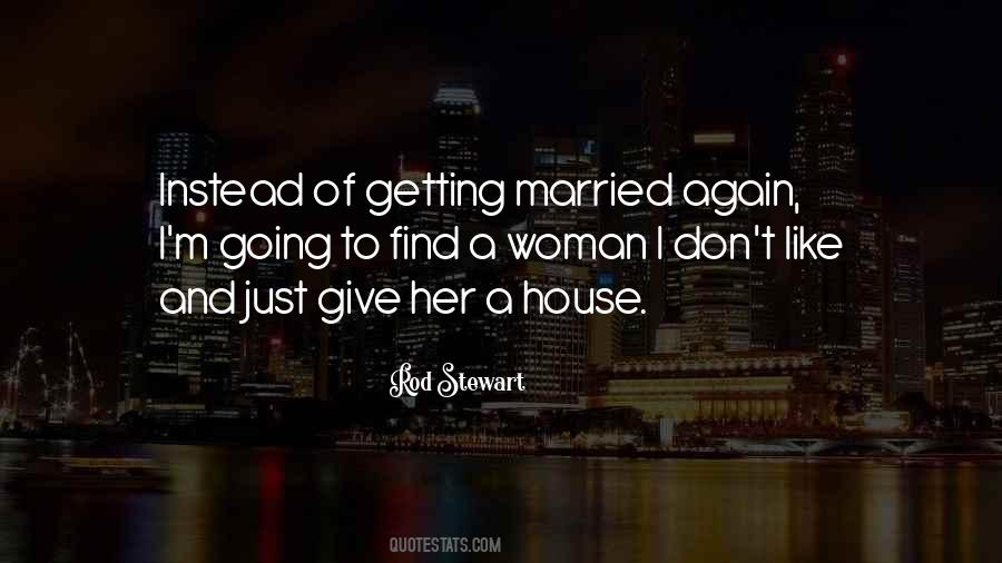 Quotes About Getting Married Again #1125203