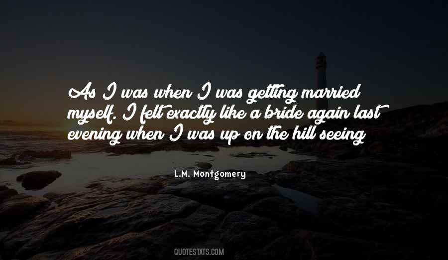 Quotes About Getting Married Again #1450873