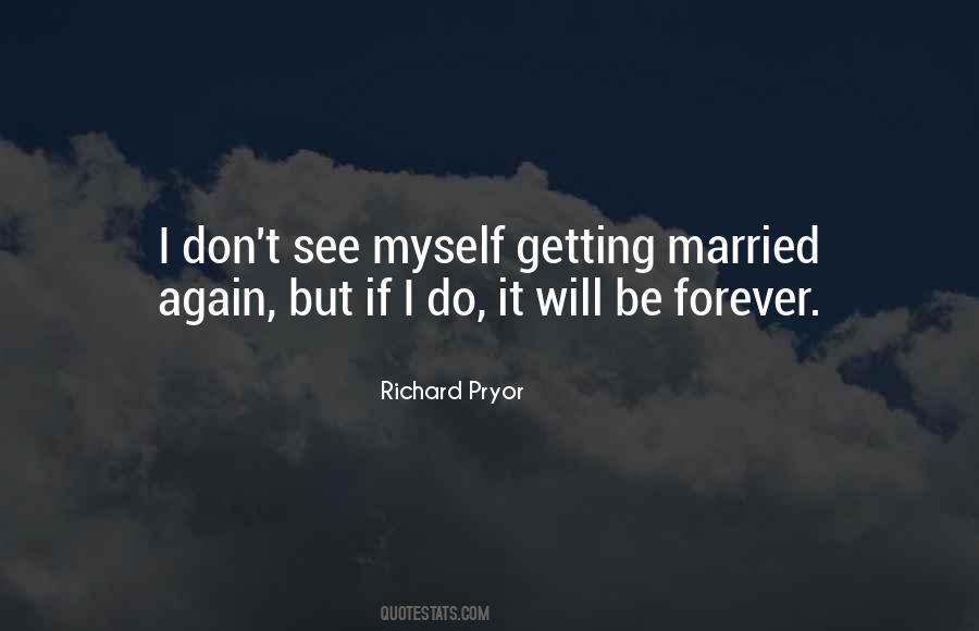 Quotes About Getting Married Again #1743355