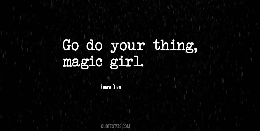 Girl Magic Quotes #1860557