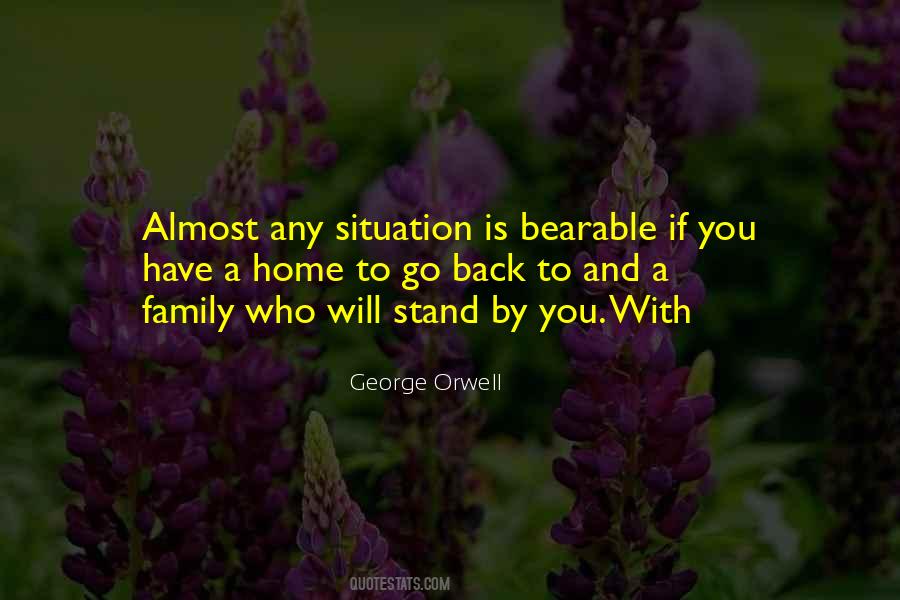 Home Situation Quotes #188509