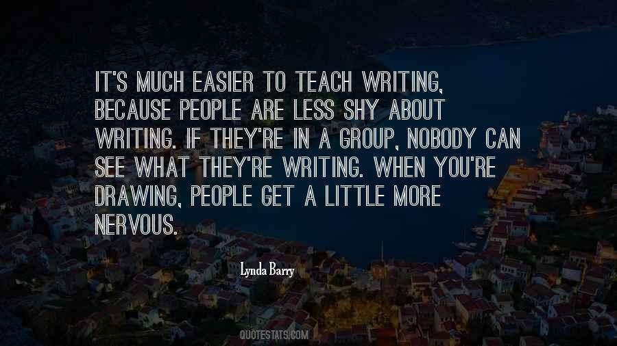 When You Teach Quotes #1140334