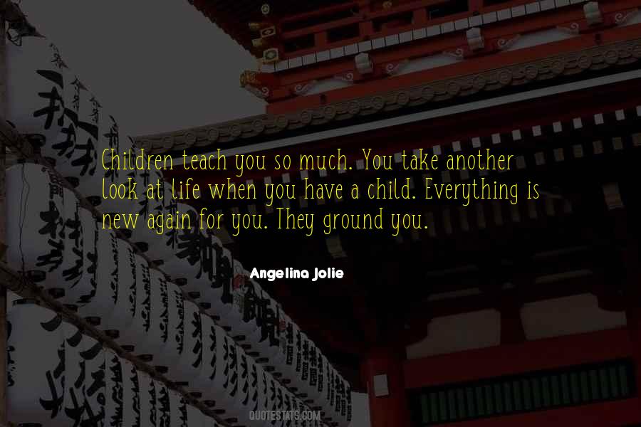 When You Teach Quotes #1271673