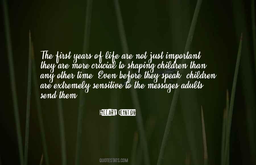 Children First Quotes #153976