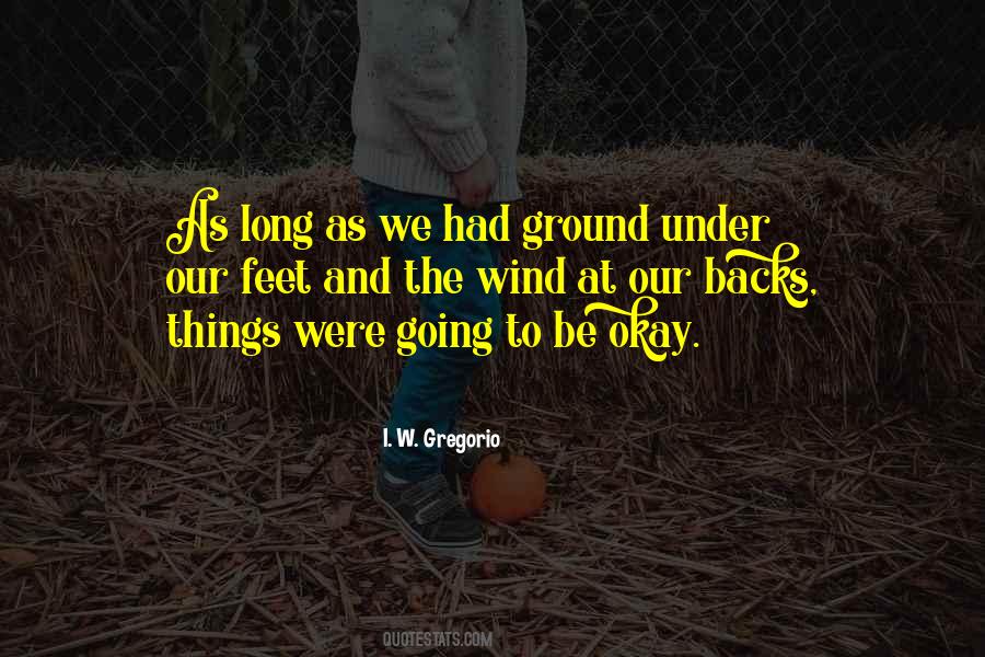 Feet Inspirational Quotes #1310781