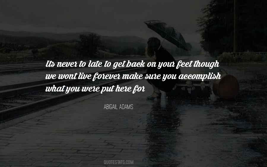Feet Inspirational Quotes #574556