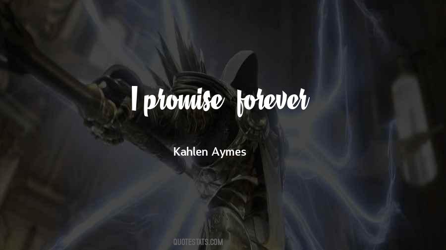 Promise Forever Quotes #268651