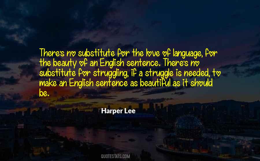 The Beauty Of Language Quotes #1772075