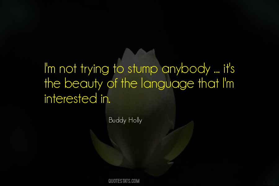 The Beauty Of Language Quotes #424361
