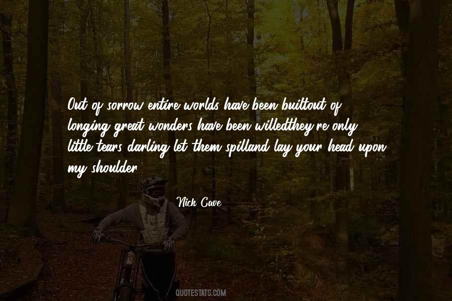 Great Sorrow Quotes #702903