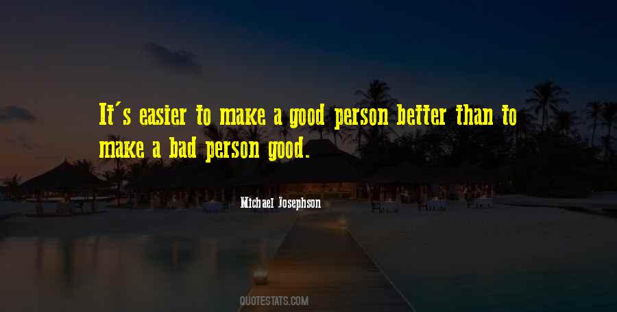 A Bad Person Quotes #575953