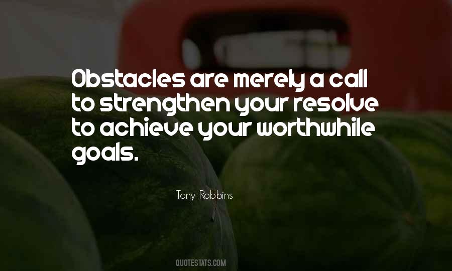 To Achieve Your Goals Quotes #227842