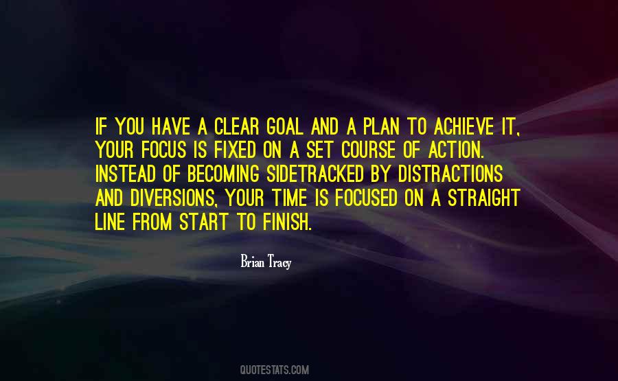 To Achieve Your Goals Quotes #24283