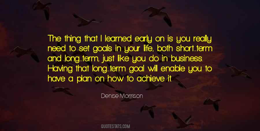 To Achieve Your Goals Quotes #892809