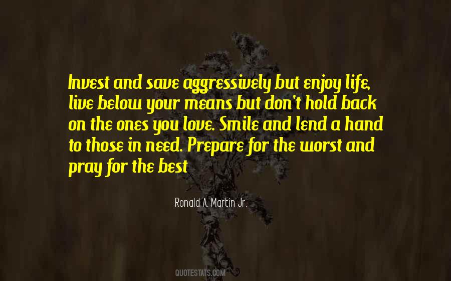 Need A Hand To Hold Quotes #1669674