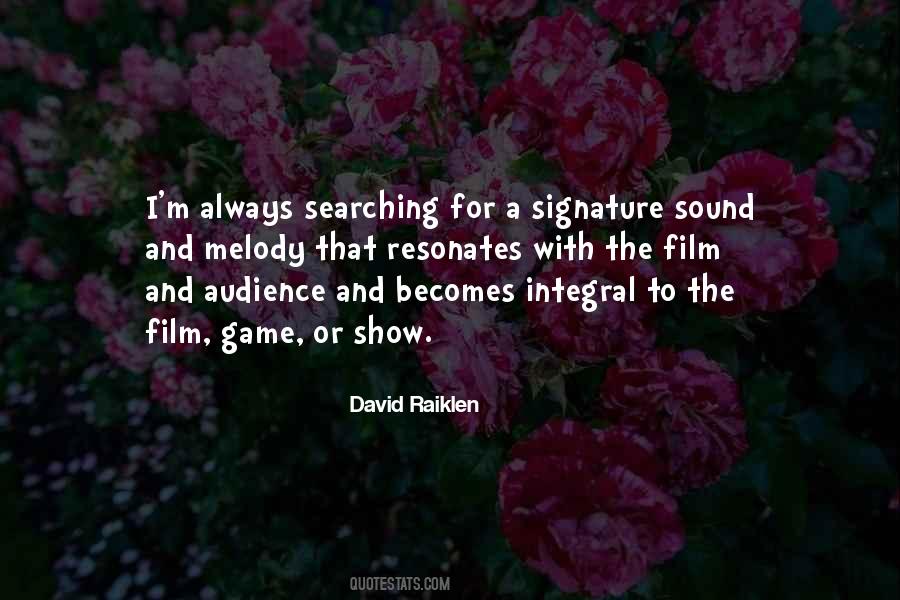 Always Searching For Something Quotes #500869