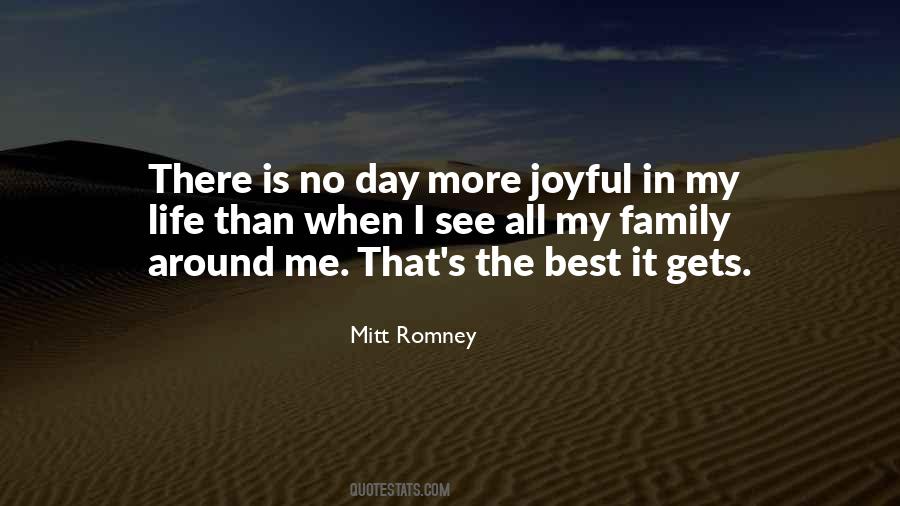 Quotes About My Family Is The Best #1525225