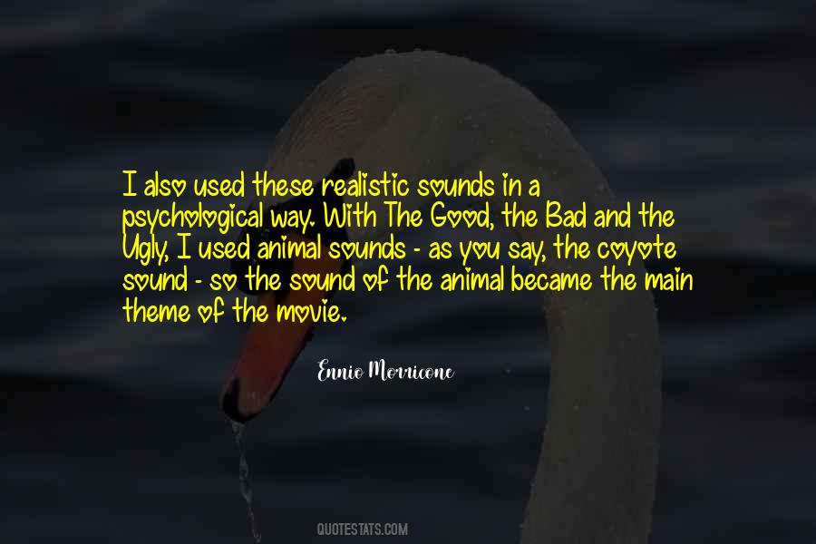 The Good The Bad And The Ugly Quotes #1110587