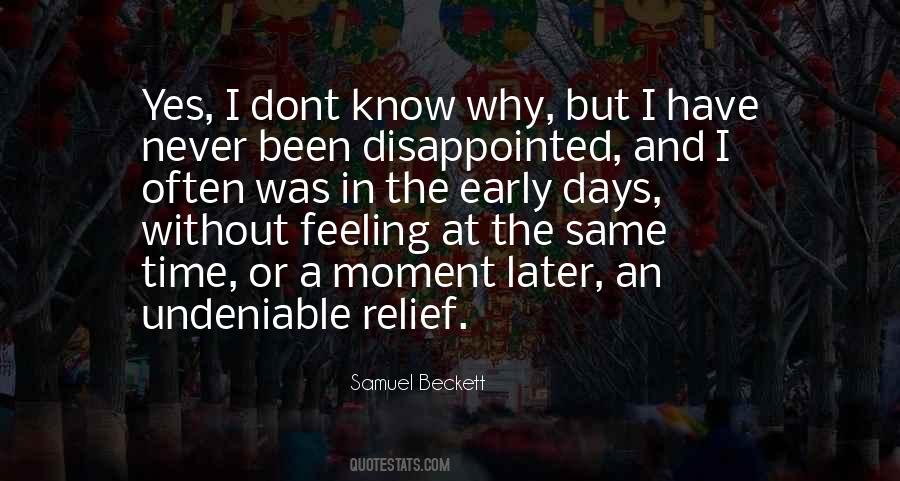 Days Are Not Same Quotes #105353