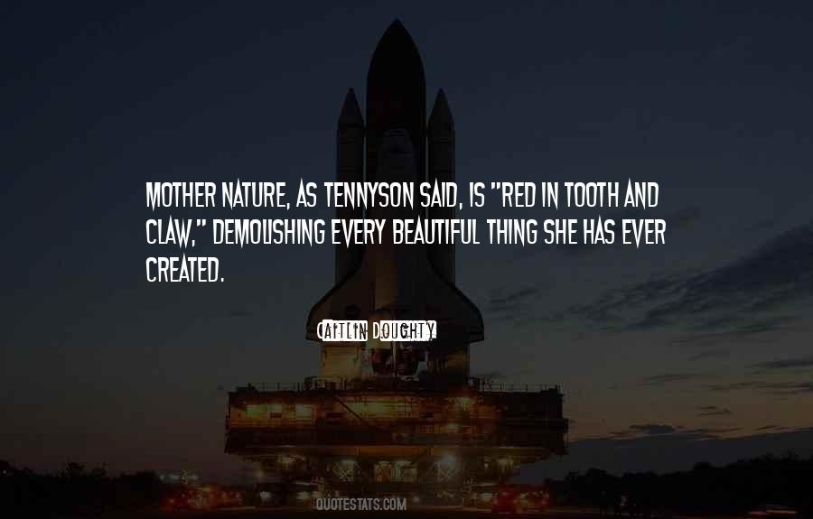 Nature Red In Tooth And Claw Quotes #54732