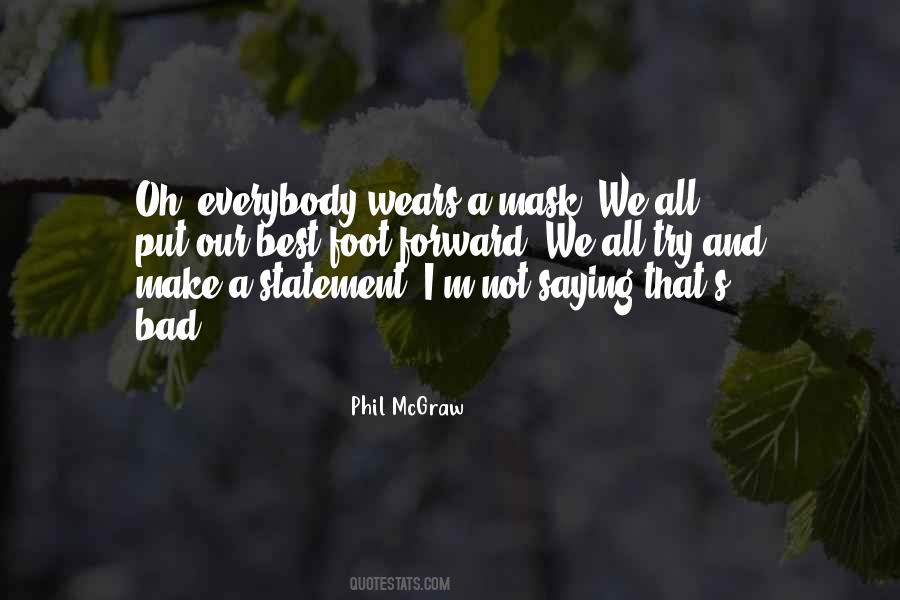 We Try Our Best Quotes #1689690