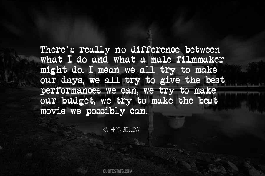 We Try Our Best Quotes #542762