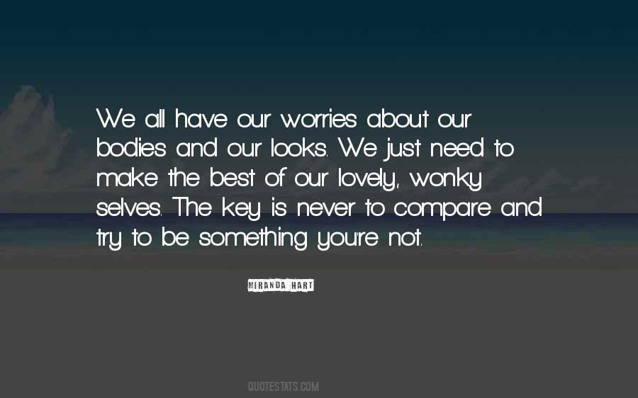 We Try Our Best Quotes #725640