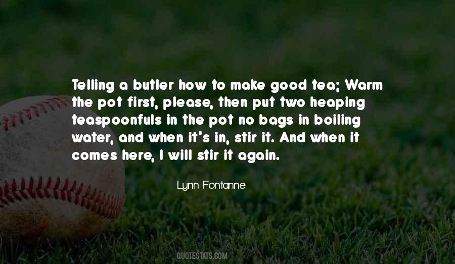 And Here Comes Quotes #1210847