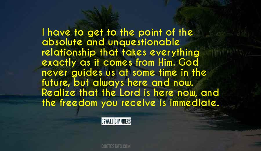 And Here Comes Quotes #1805004