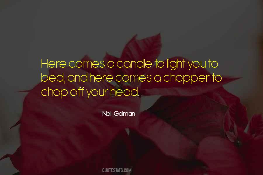 And Here Comes Quotes #622562