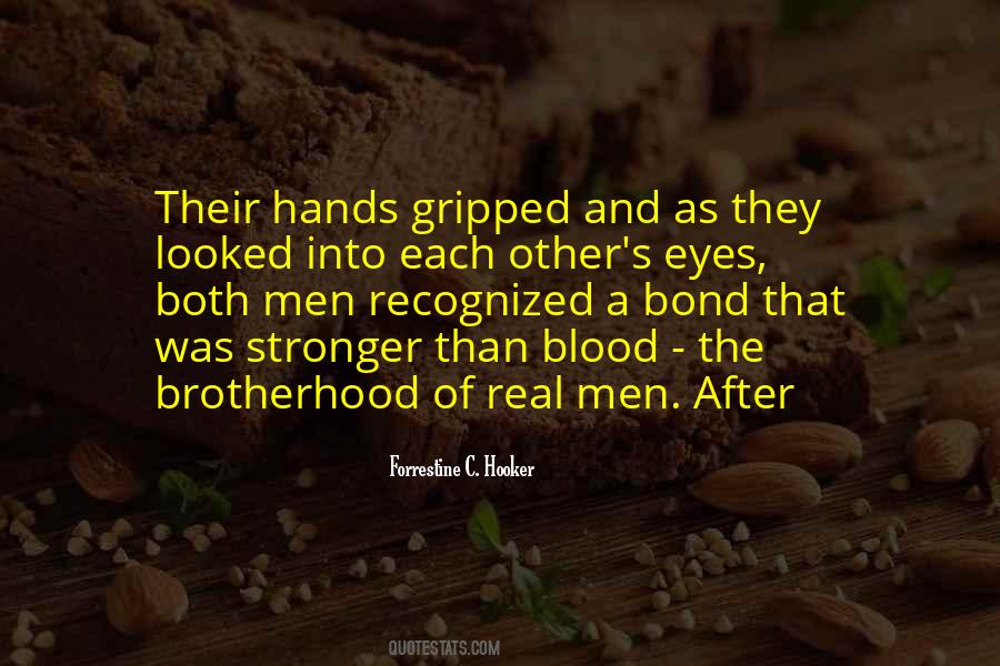 Real Brotherhood Quotes #1681838