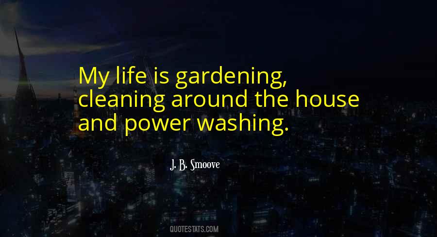 Gardening Life Quotes #1829856