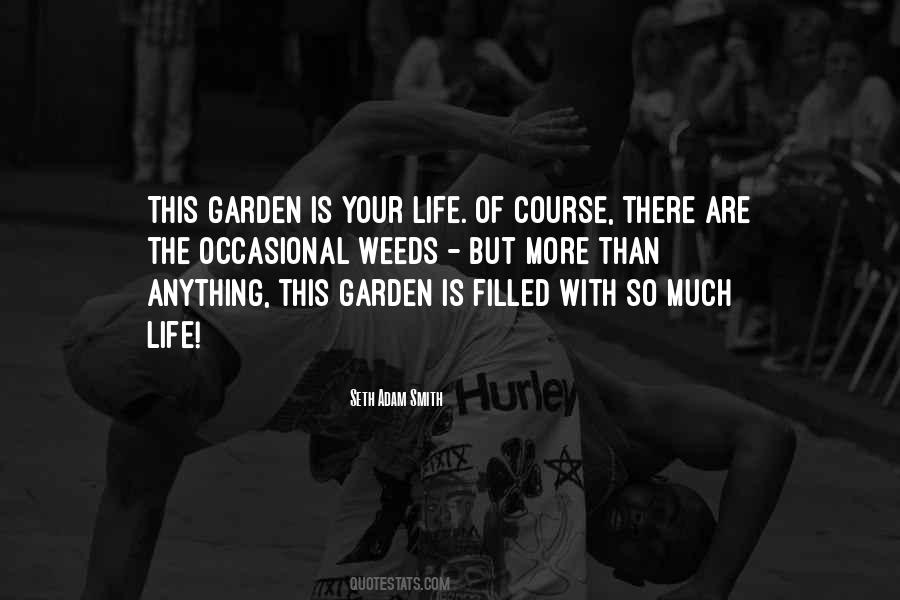 Gardening Life Quotes #697369